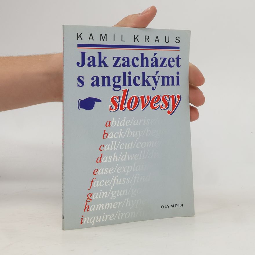 Kamil Kraus Jak zacházet s anglickými slovesy