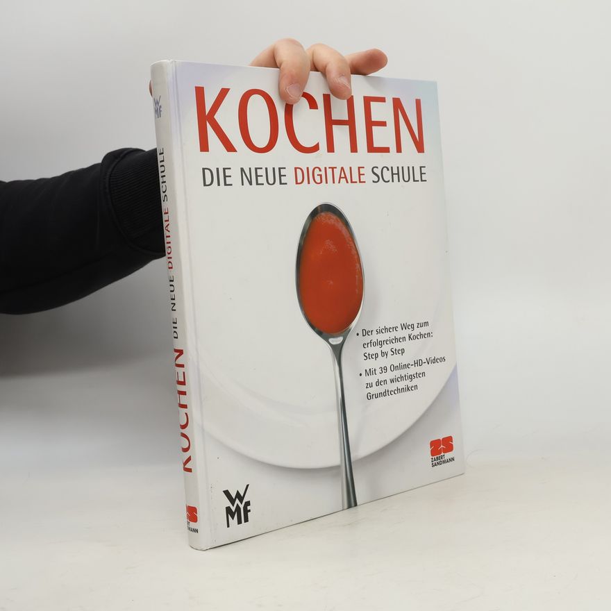 Autorenkollektiv Kochen. Die neue digitale Schule