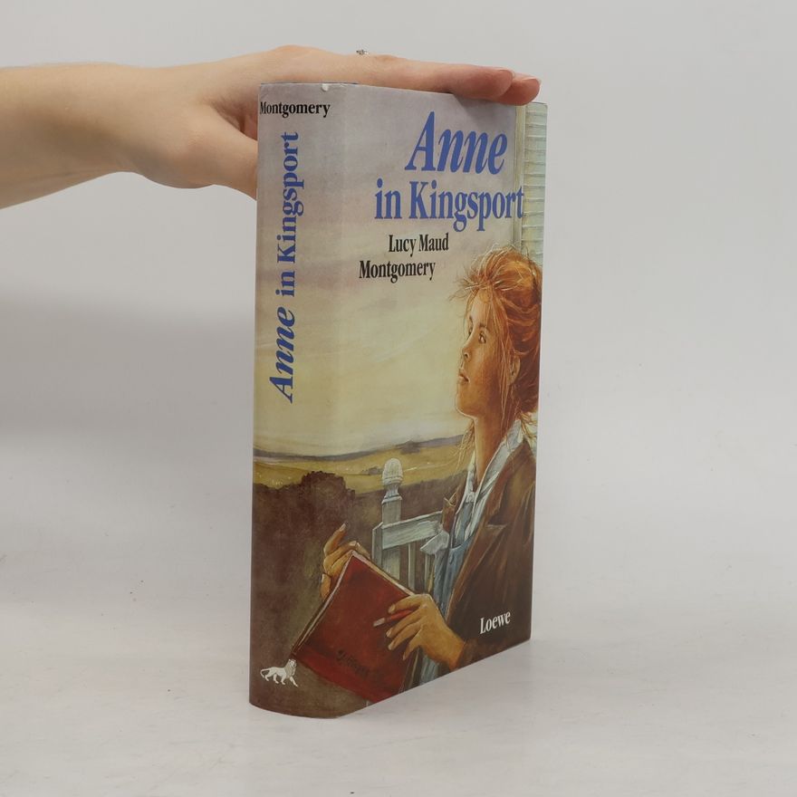 Lucy Maud Montgomery Anne in Kingsport