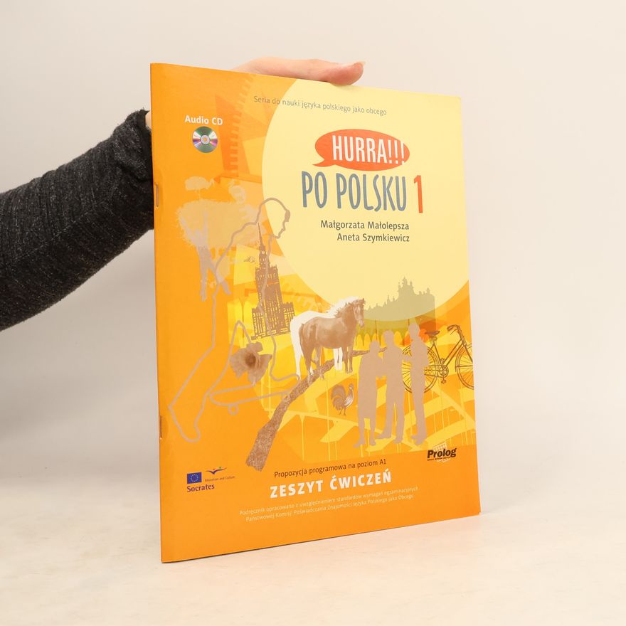 Małolepsza Małgorzata Seria do nauki języka polskiego jako obcego - 1: Hurra!!! Po Polsku