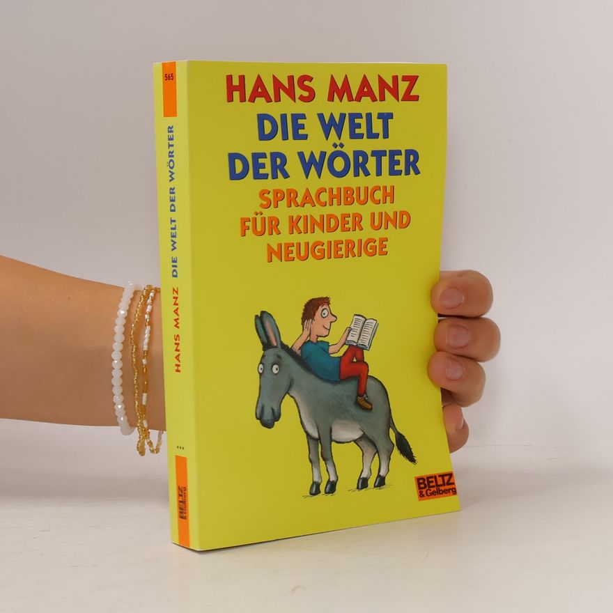Hans Manz Die Welt der Wörter