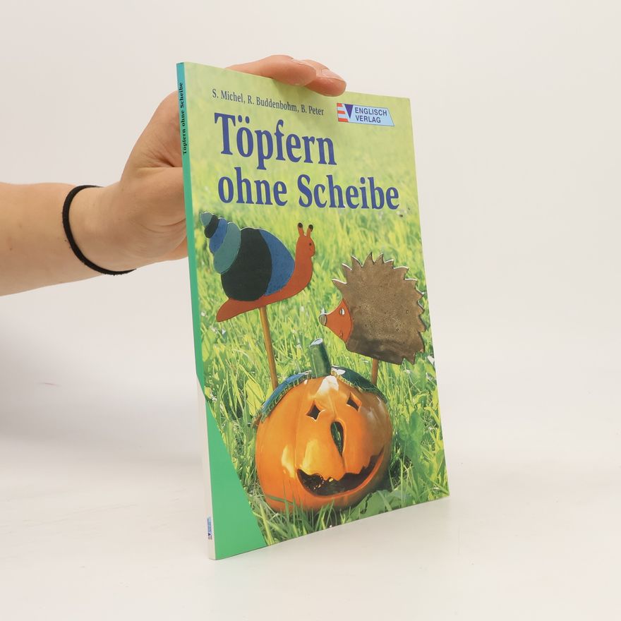 Kolektiv autorů Töpfern ohne Scheibe