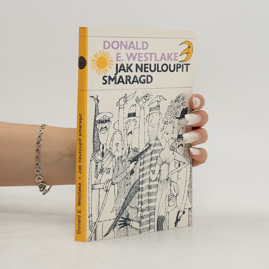 Donald E. Westlake Jak neuloupit smaragd