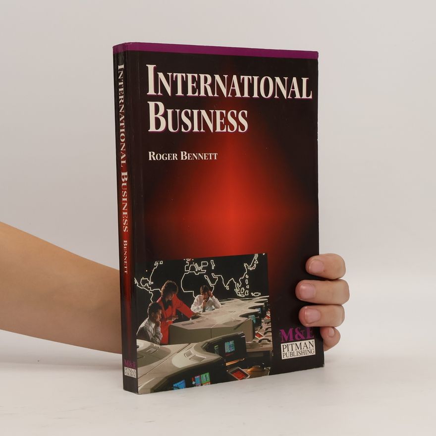 Roger Bennett International Business