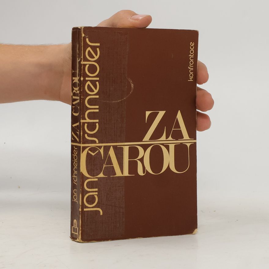 Jan Schneider Za čarou