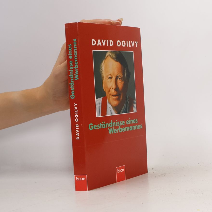 David Ogilvy Geständnisse eines Werbemannes