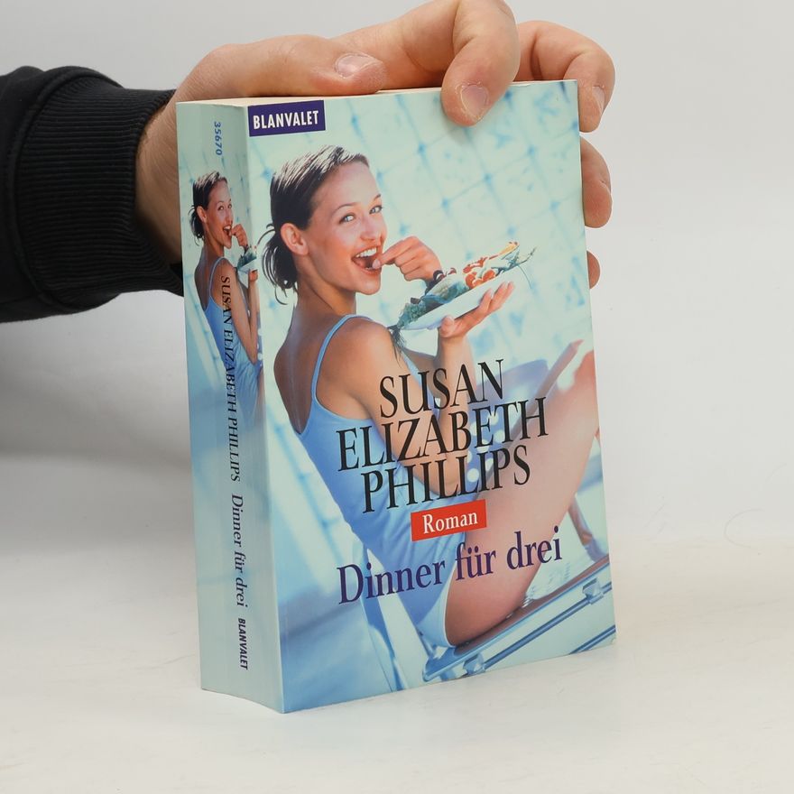 Susan Elizabeth Phillips Dinner für drei