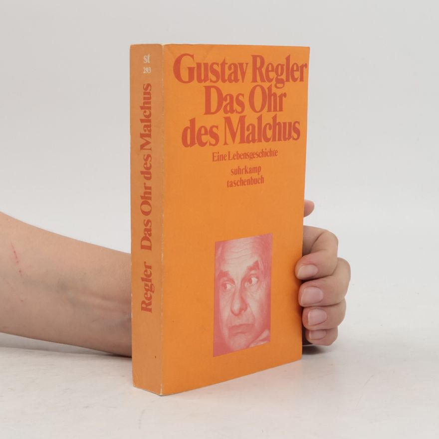 Gustav Regler Das Ohr des Malchus