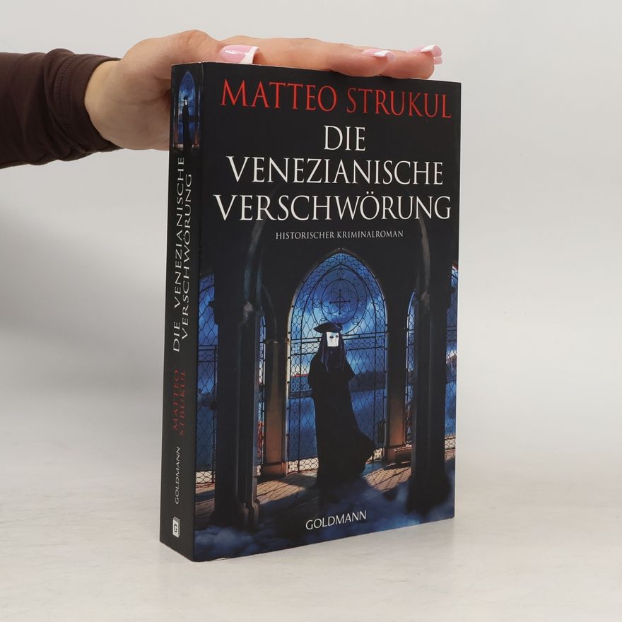 Matteo Strukul Die venezianische Verschwörung