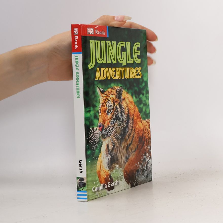 Camilla Gersh DK Reads Reading Alone: Jungle Adventures