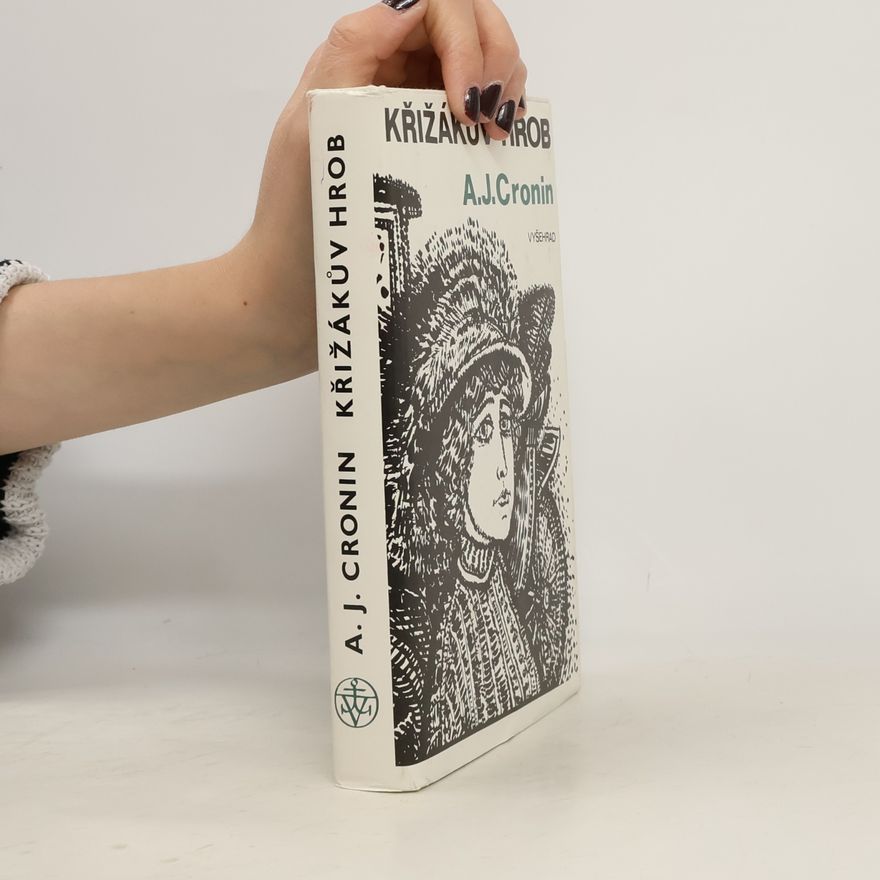 A. J. Cronin Křižákův hrob