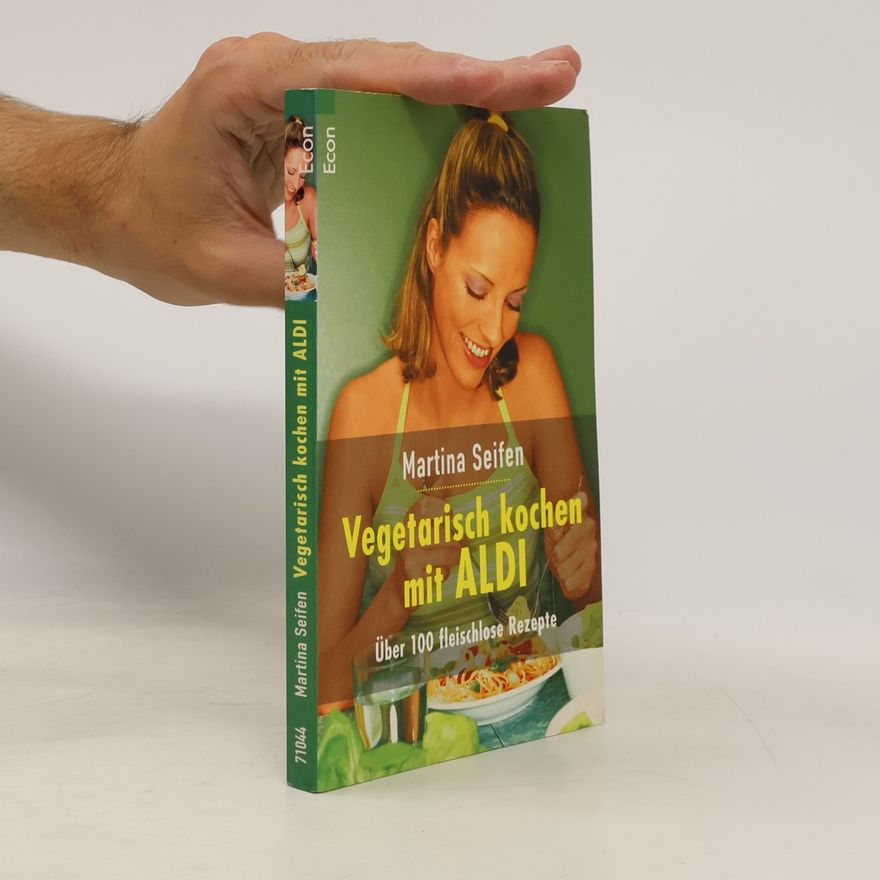 Martina Seifen Vegetarisch kochen mit ALDI