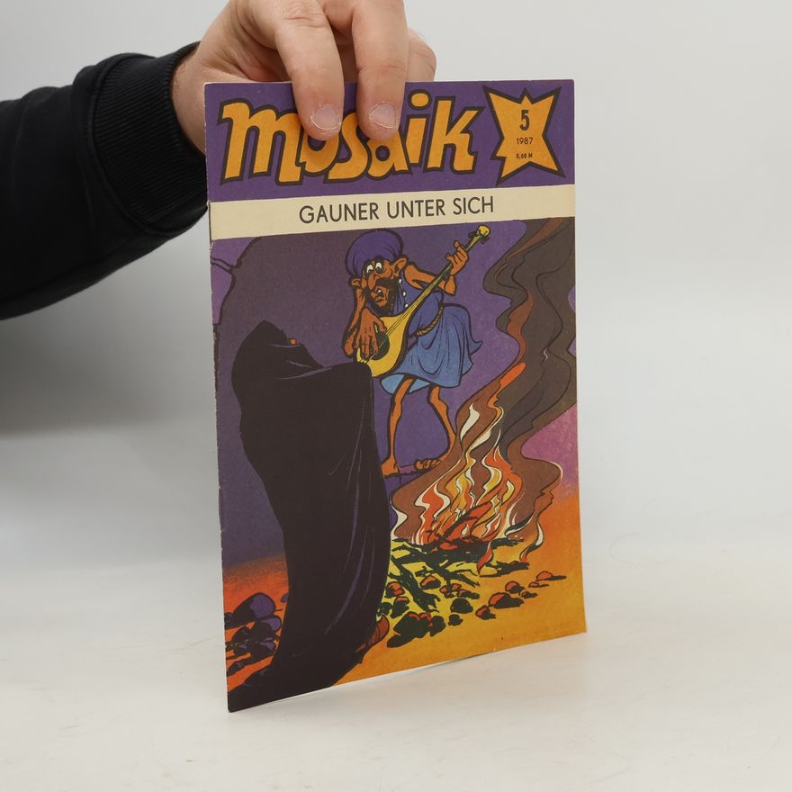 Various authors Mosaik 5/1987. Gauner unter sich