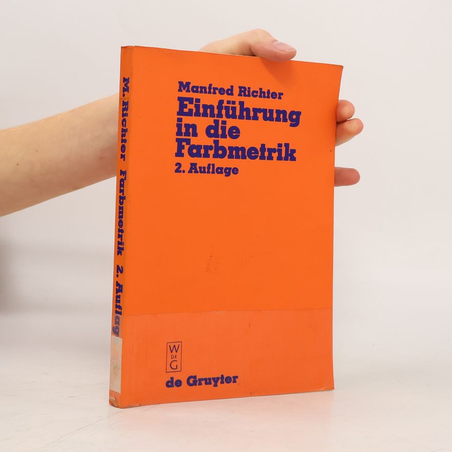 Manfred Richter Einführung in die Farbmetrik