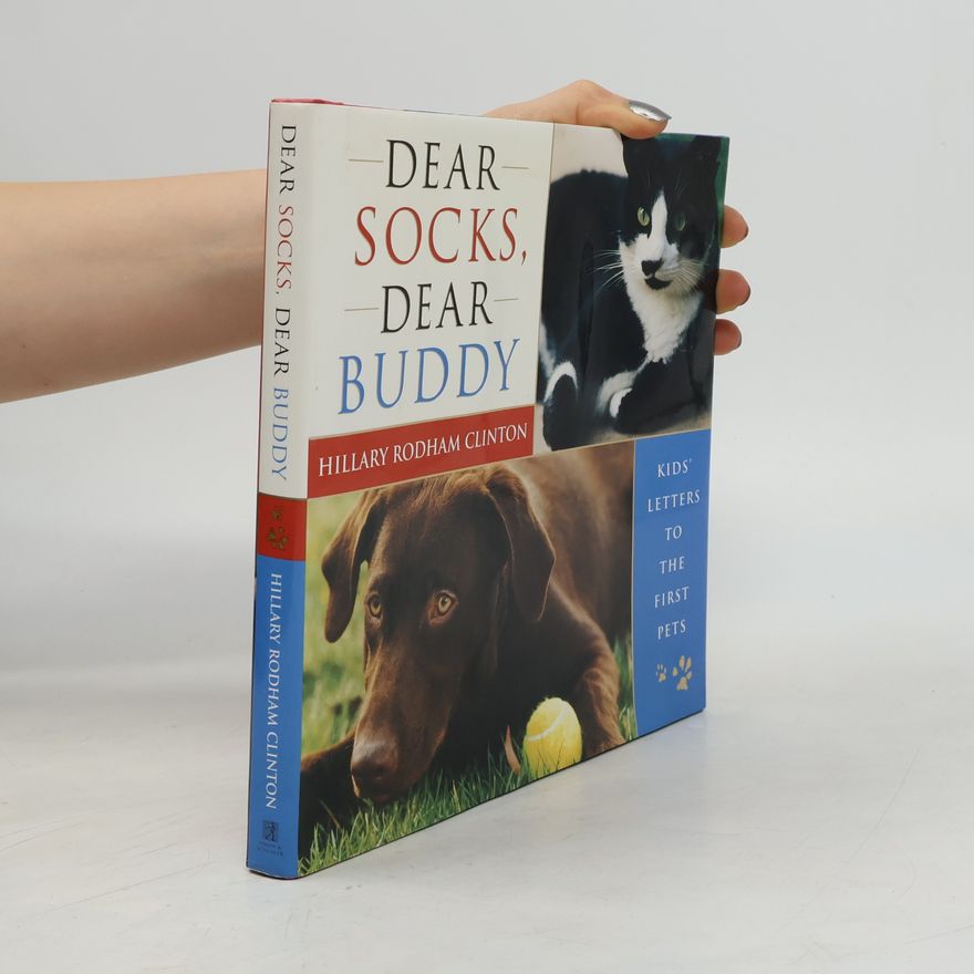 Hillary Clinton Dear Socks, Dear Buddy