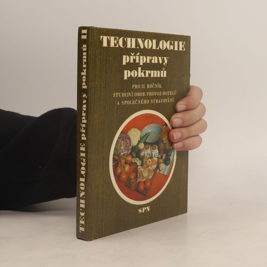 Josef Holas Technologie přípravy pokrmů
