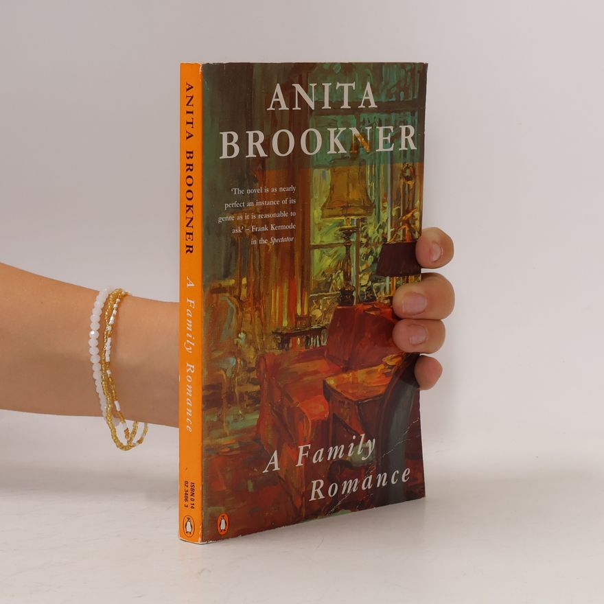 Anita Brookner A Family Romance