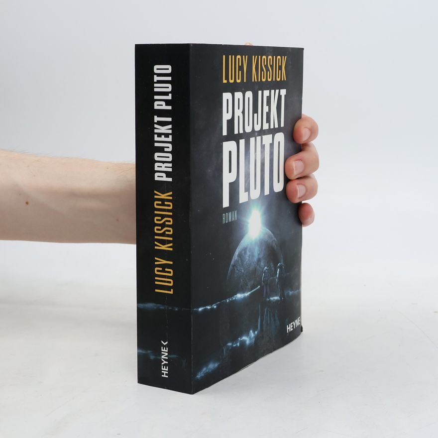 Lucy Kissick Projekt Pluto