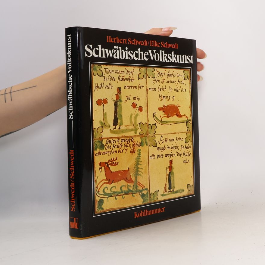 Herbert Schwedt Schwäbische Volkskunst