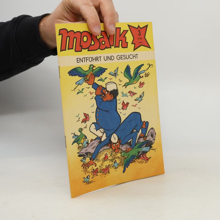 Various authors Mosaik 3/1986. Entführt und Gesucht