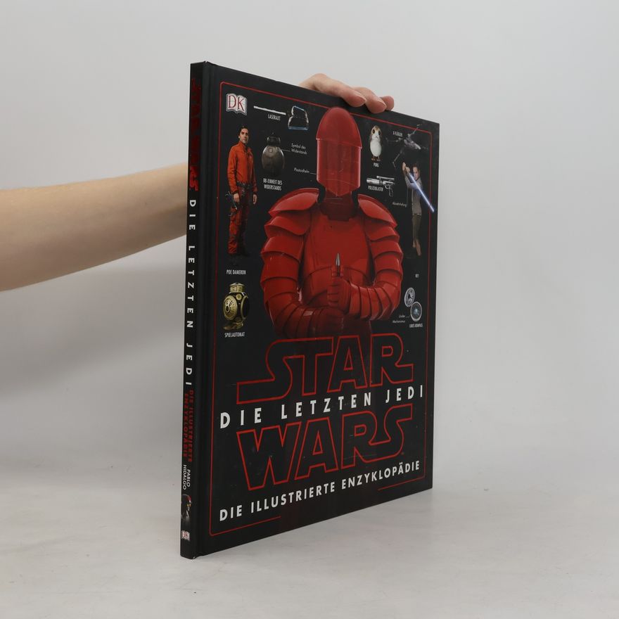 Auteurscollectief Star Wars: die letzten Jedi - die illustrierte Enzyklopädie