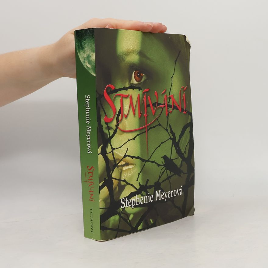 Stephenie Meyer Stmívání