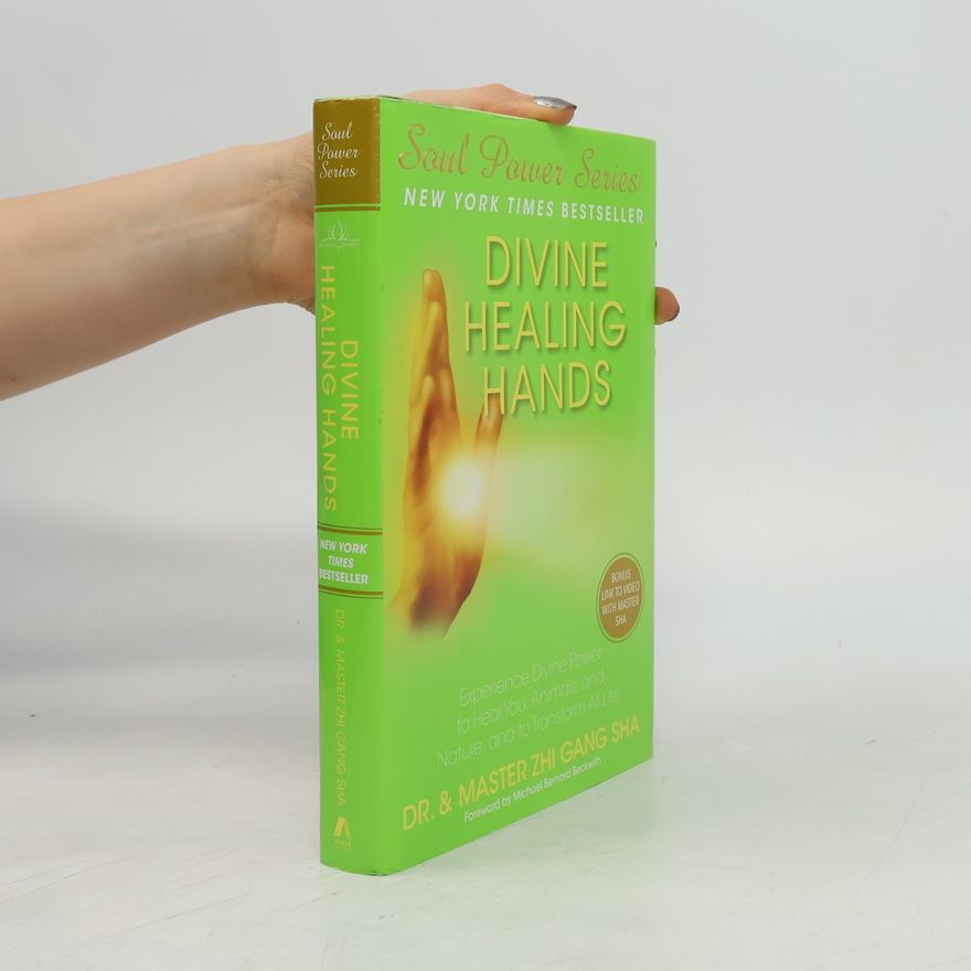 Zhi Gang Sha Divine Healing Hands