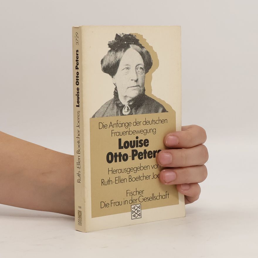 Ruth-Ellen Boetcher Joeres Die Frau in der Gesellschaft: Die Anfänge der deutschen Frauenbewegung
