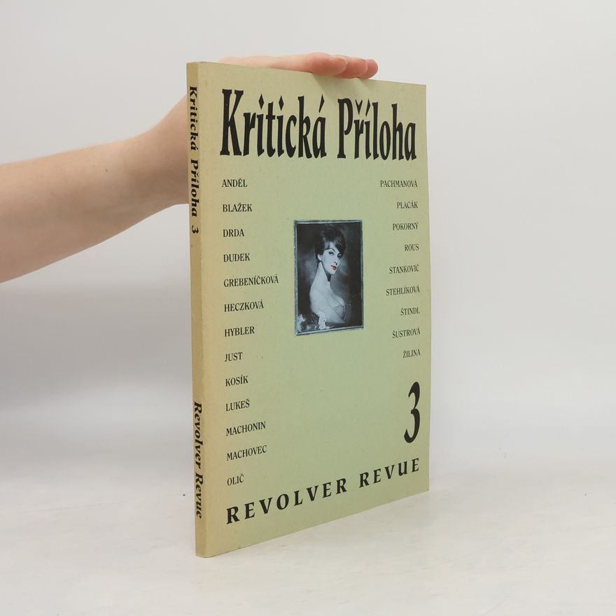 Kolektiv autorů Kritická příloha 3 : Revolver revue