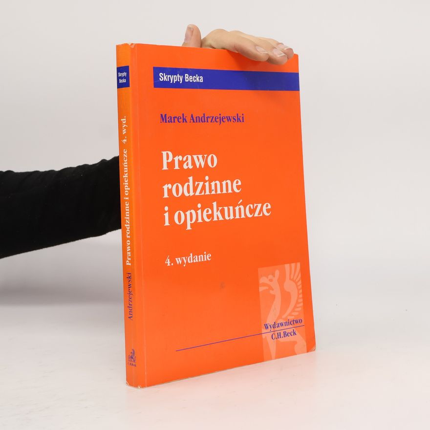 Marek Andrzejewski Skrypty Becka: Prawo rodzinne i opiekuńcze
