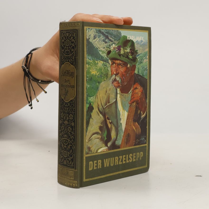 Karl May Der Wurzelsepp