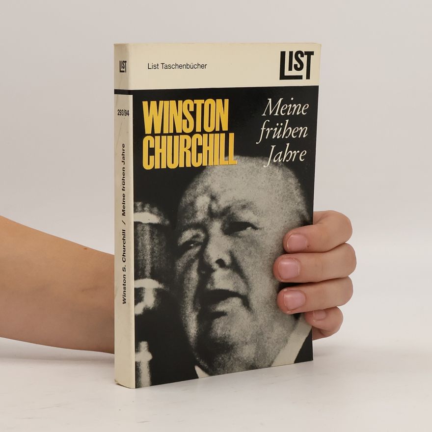 Winston Churchill Meine frühen Jahre