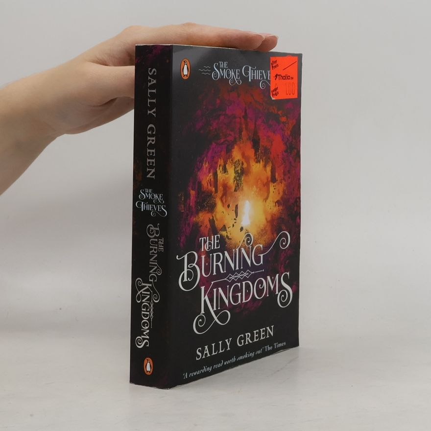 Sally Green The Burning Kingdoms