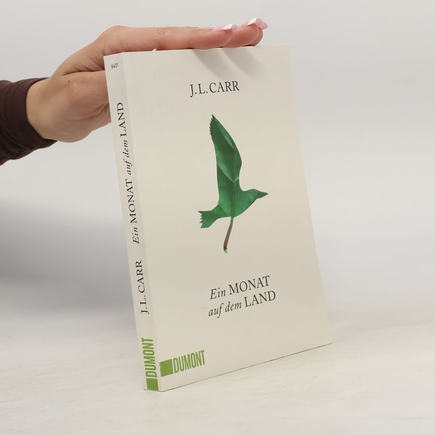 J. L. Carr Ein Monat auf dem Land