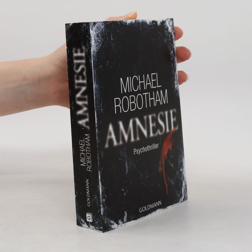 Michael Robotham Amnesie
