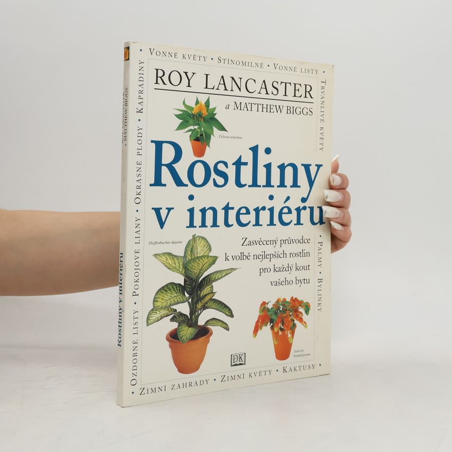 Matthew Biggs Rostliny v interiéru
