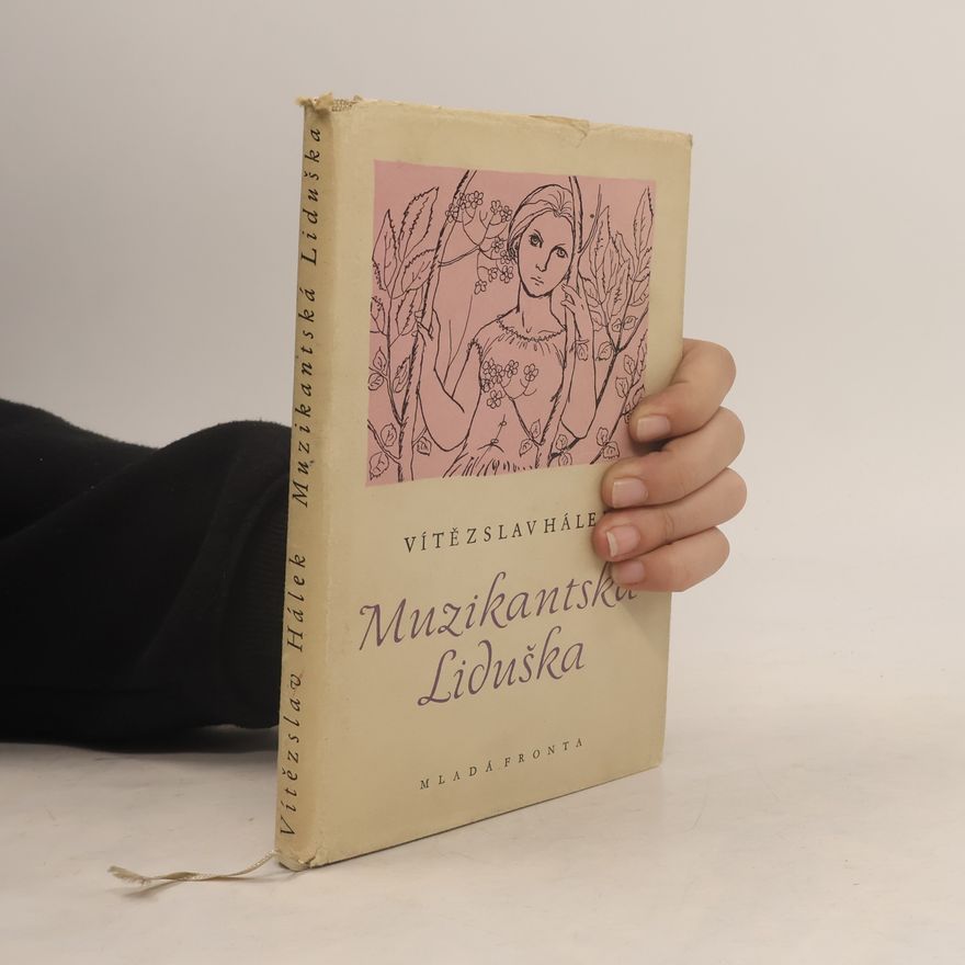Vítězslav Hálek Muzikantská Liduška