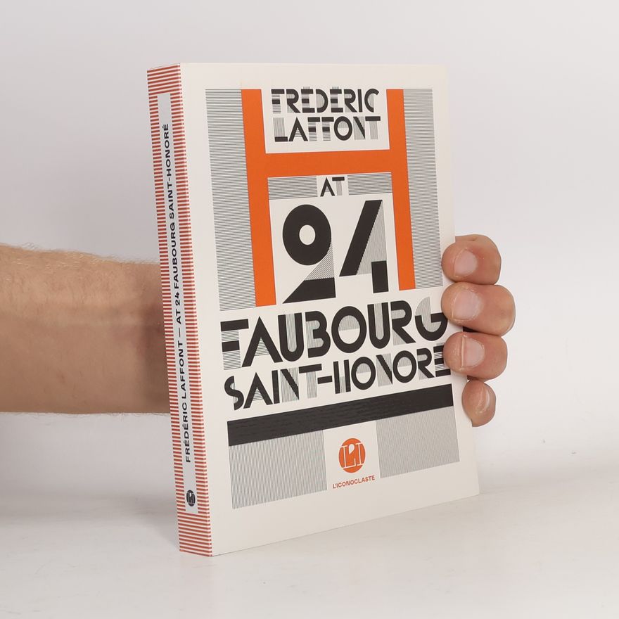 Frédéric Laffont At 24 Faubourg Saint-Honoré