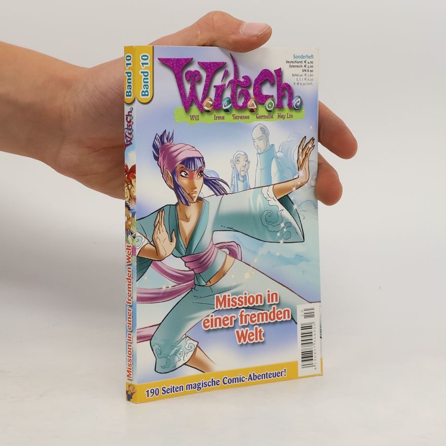 Alessandro Barbucci Witch 10. Mission in einer fremden Welt