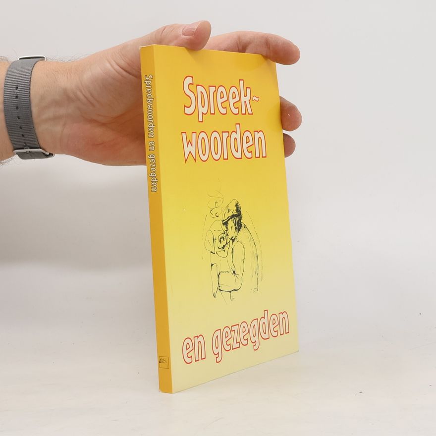 Various authors Spreekwoorden en gezegden