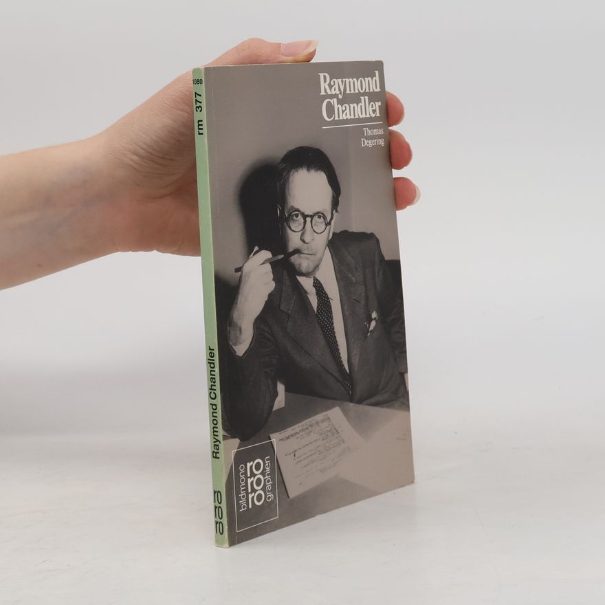 Thomas Degering Raymond Chandler