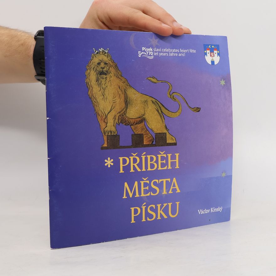 Václav Kinský Příběh města Písku