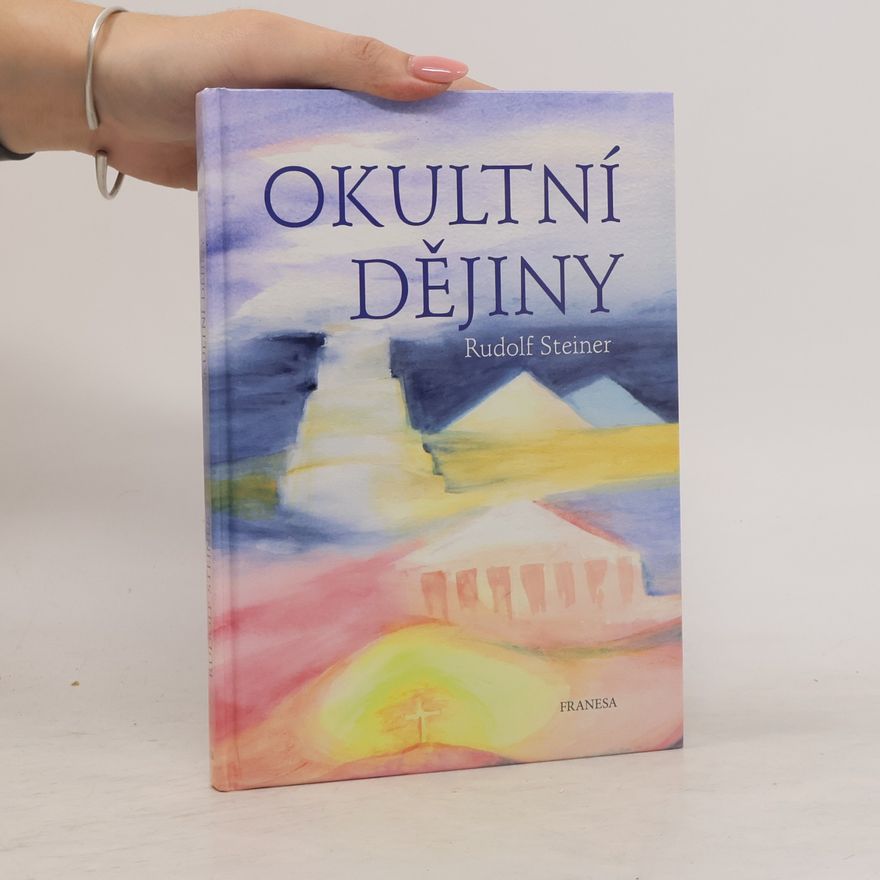 Rudolf Steiner Okultní dějiny
