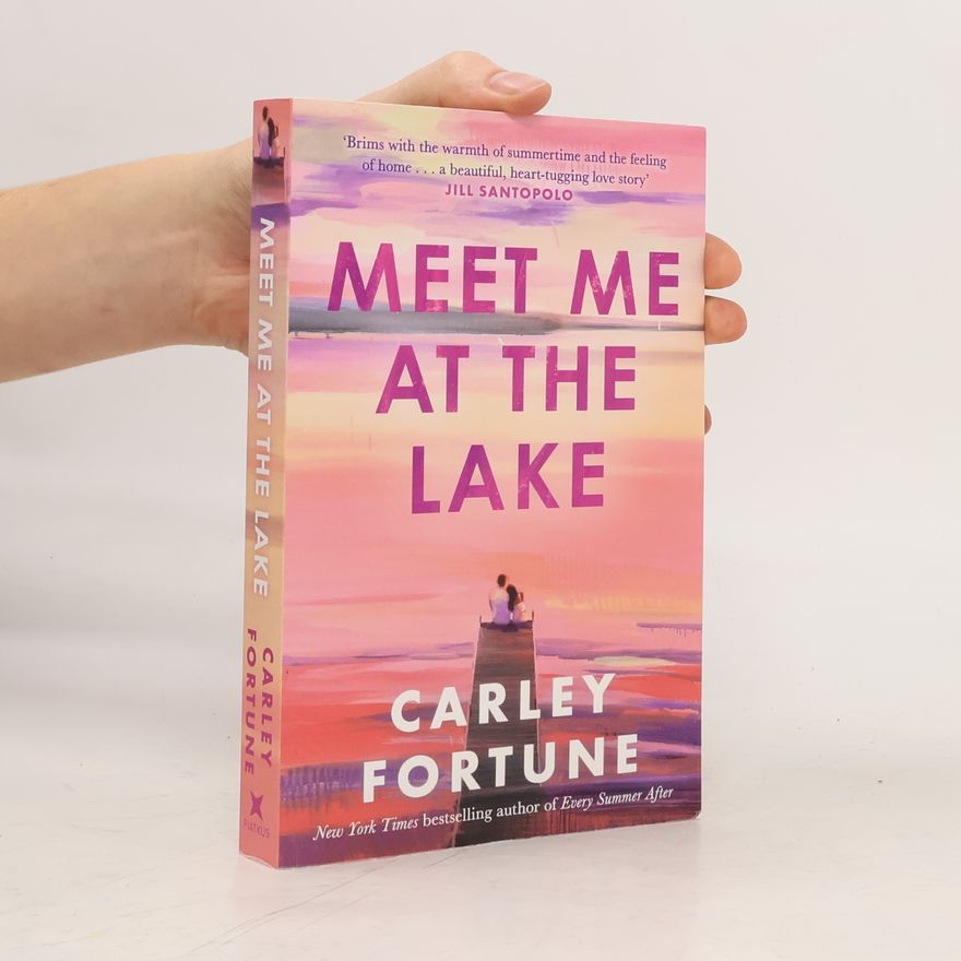 Carley Fortune Meet Me at the Lake