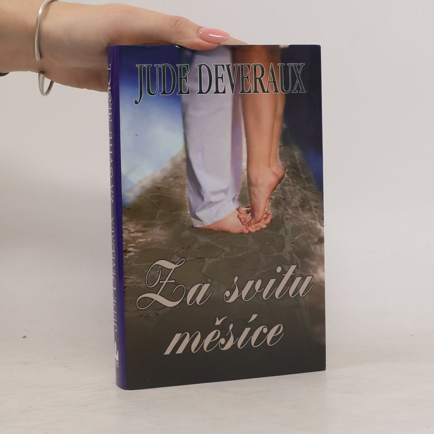 Jude Deveraux Za svitu měsíce