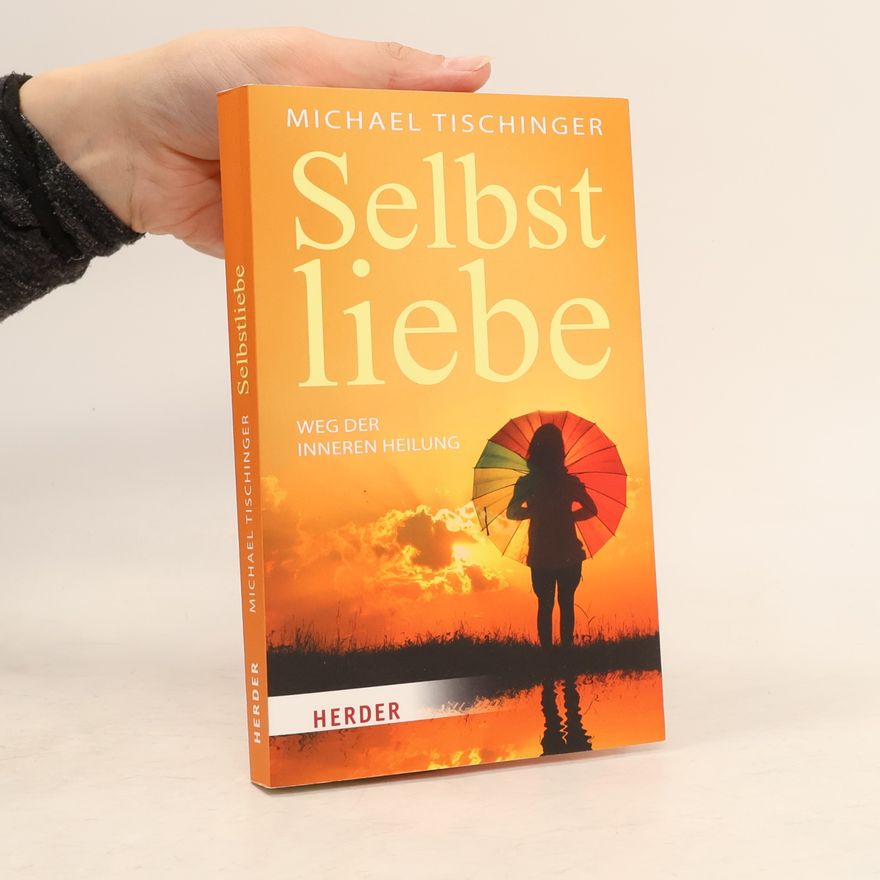 Michael Tischinger Selbstliebe