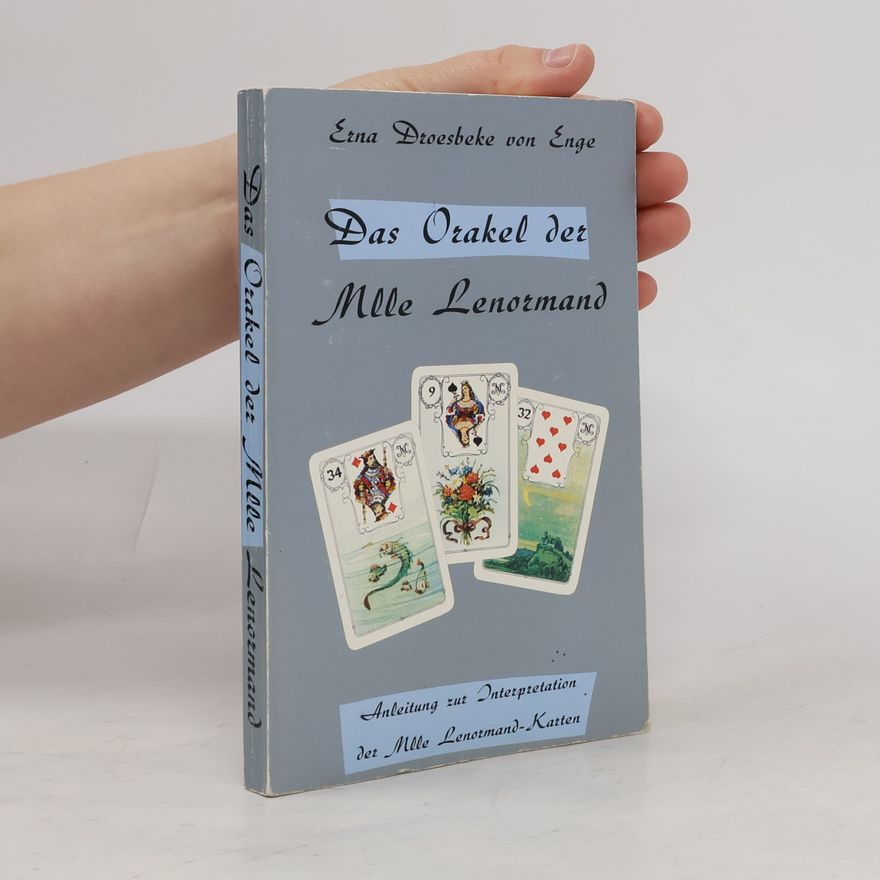 Erna Droesbeke von Enge Das Orakel der Mlle Lenormand