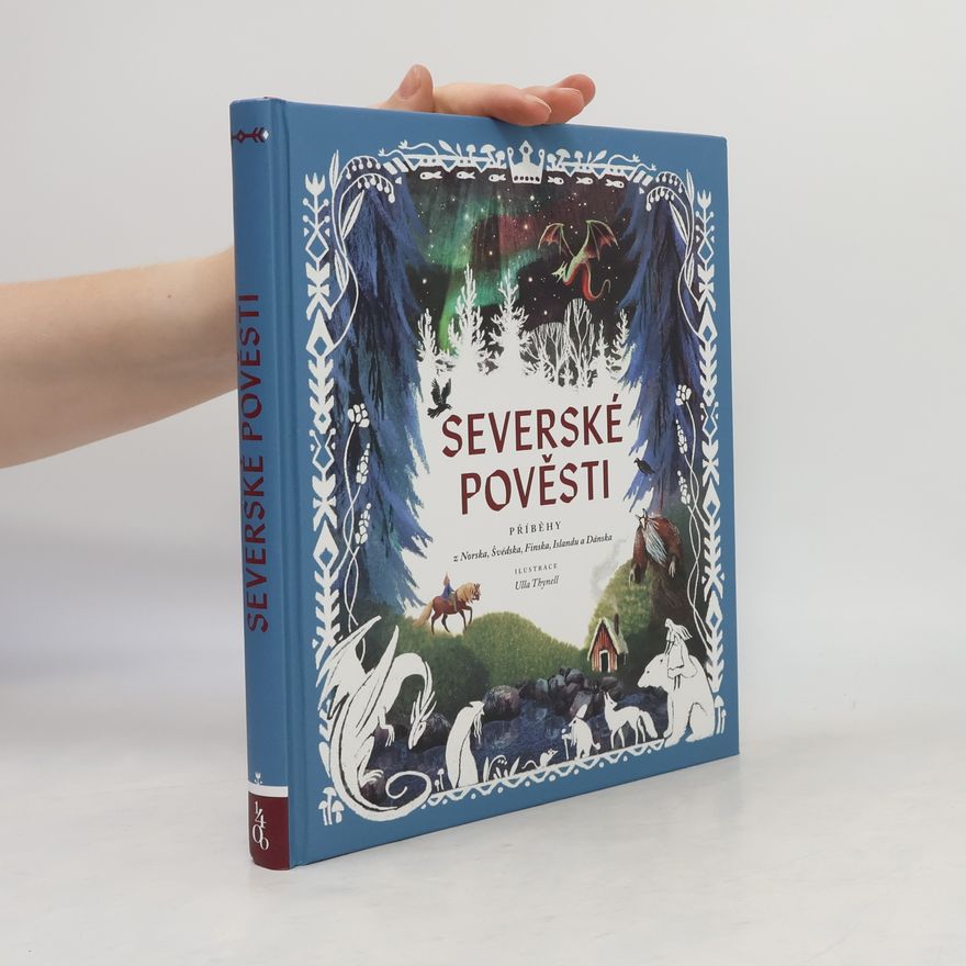 Ulla Thynell Severské pověsti