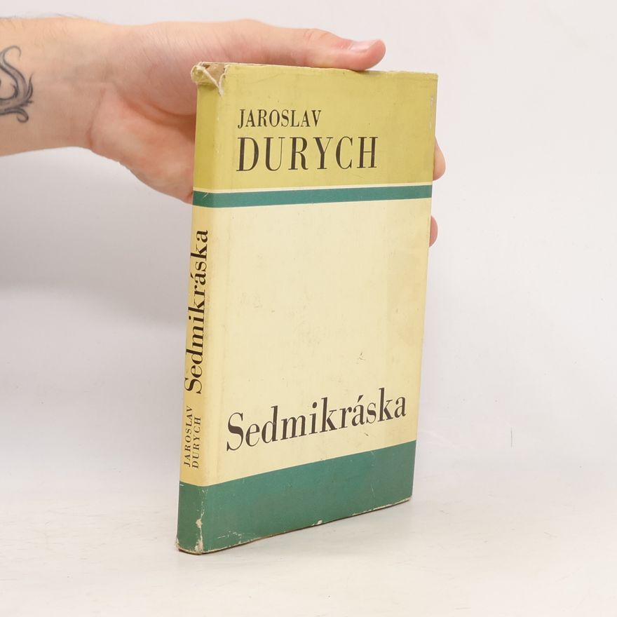 Jaroslav Durych Sedmikráska