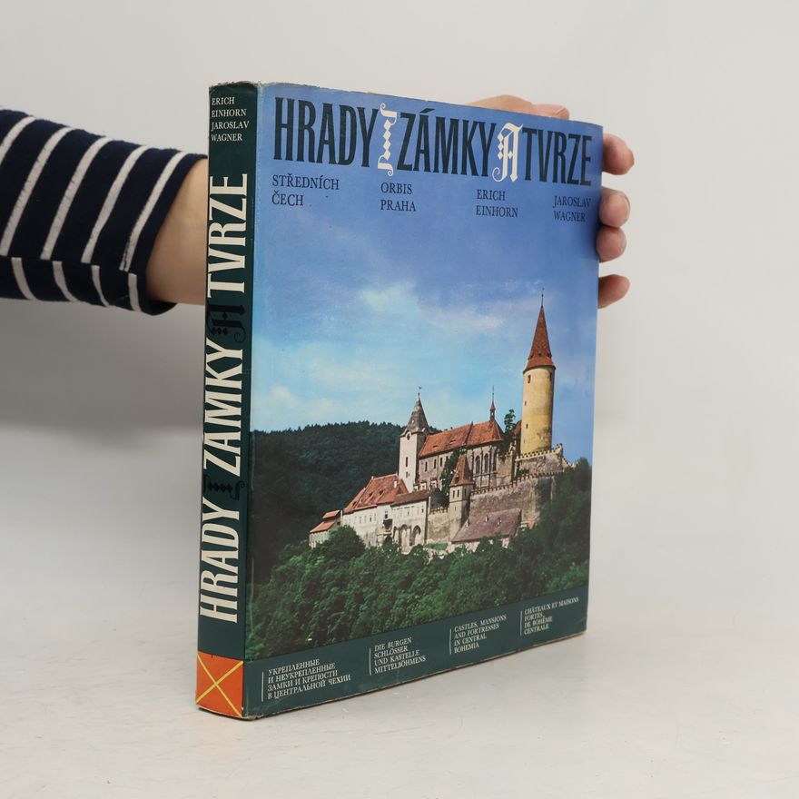 Jaroslav Wagner Hrady, zámky a tvrze středních Čech